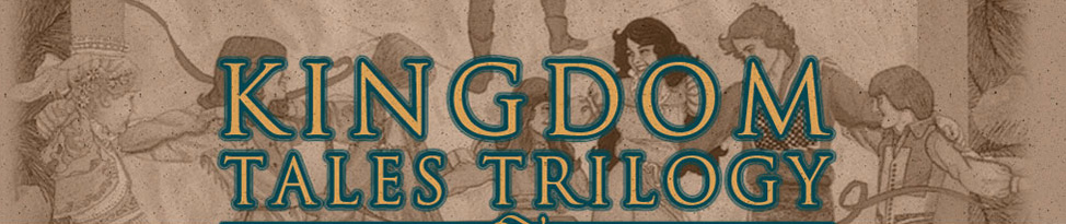 Kingdom Tales Trilogy